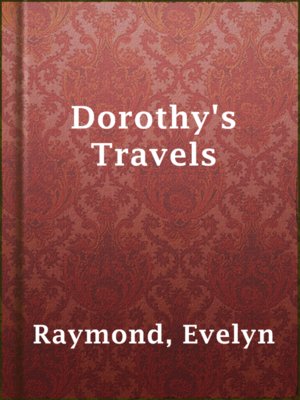cover image of Dorothy's Travels